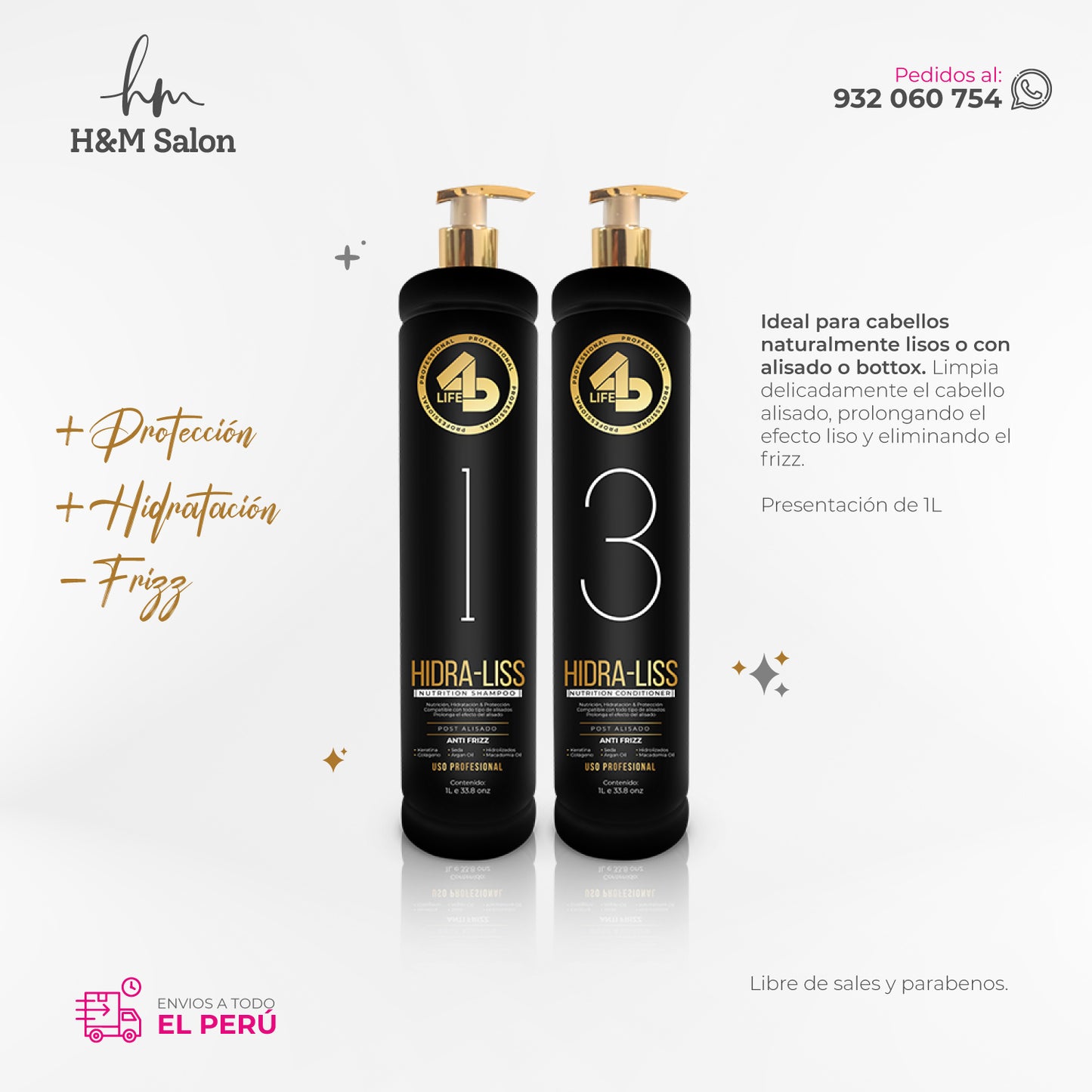 4D LIFE PROFESSIONAL - DUO HIDRA-LISS shampoo + acondicionador 1 L