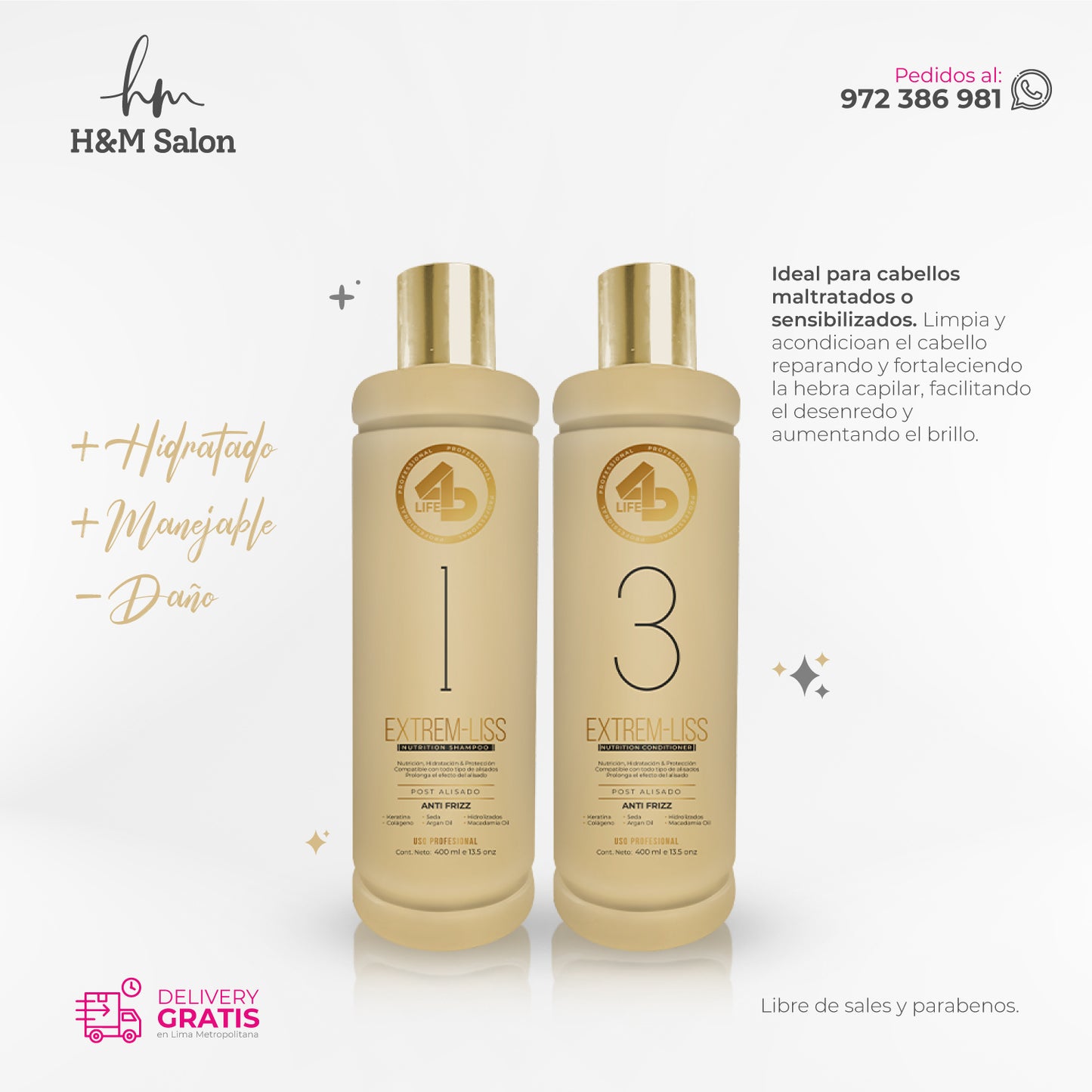 4D LIFE PROFESSIONAL - DUO EXTREM-LISS shampoo + acondicionador 400 ml