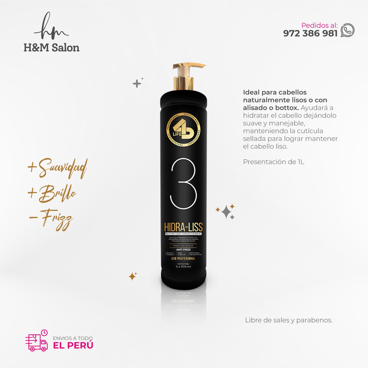 4D LIFE PROFESSIONAL - DUO HIDRA-LISS shampoo + acondicionador 1 L