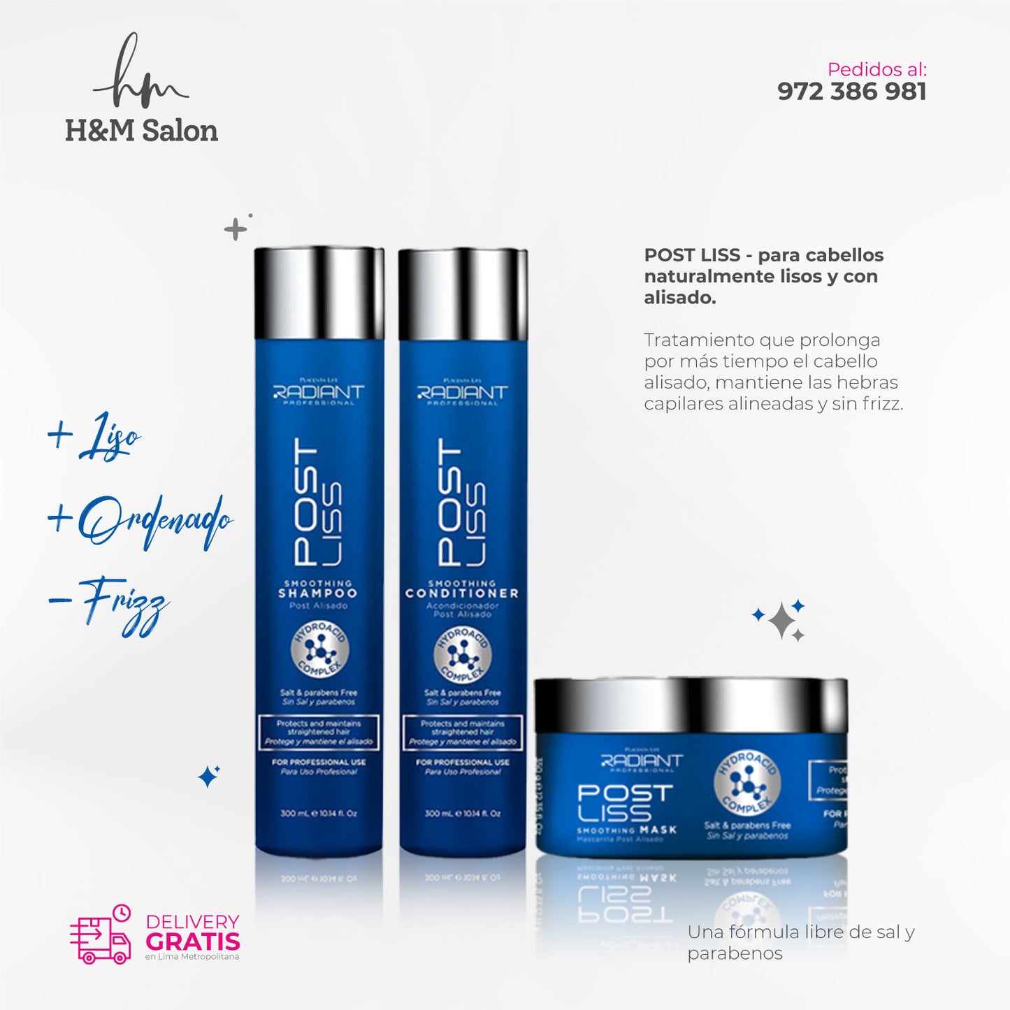 RADIANT - POST LISS TRIO Shampoo + mascara + acondicionador
